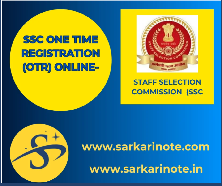 SSC वन टाइम रजिस्ट्रेशन (OTR) ऑनलाइन-2026